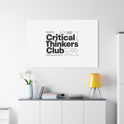 Critical Thinkers Club Canvas, Matte Stretched Art | Nerd Humor, Processing Moment