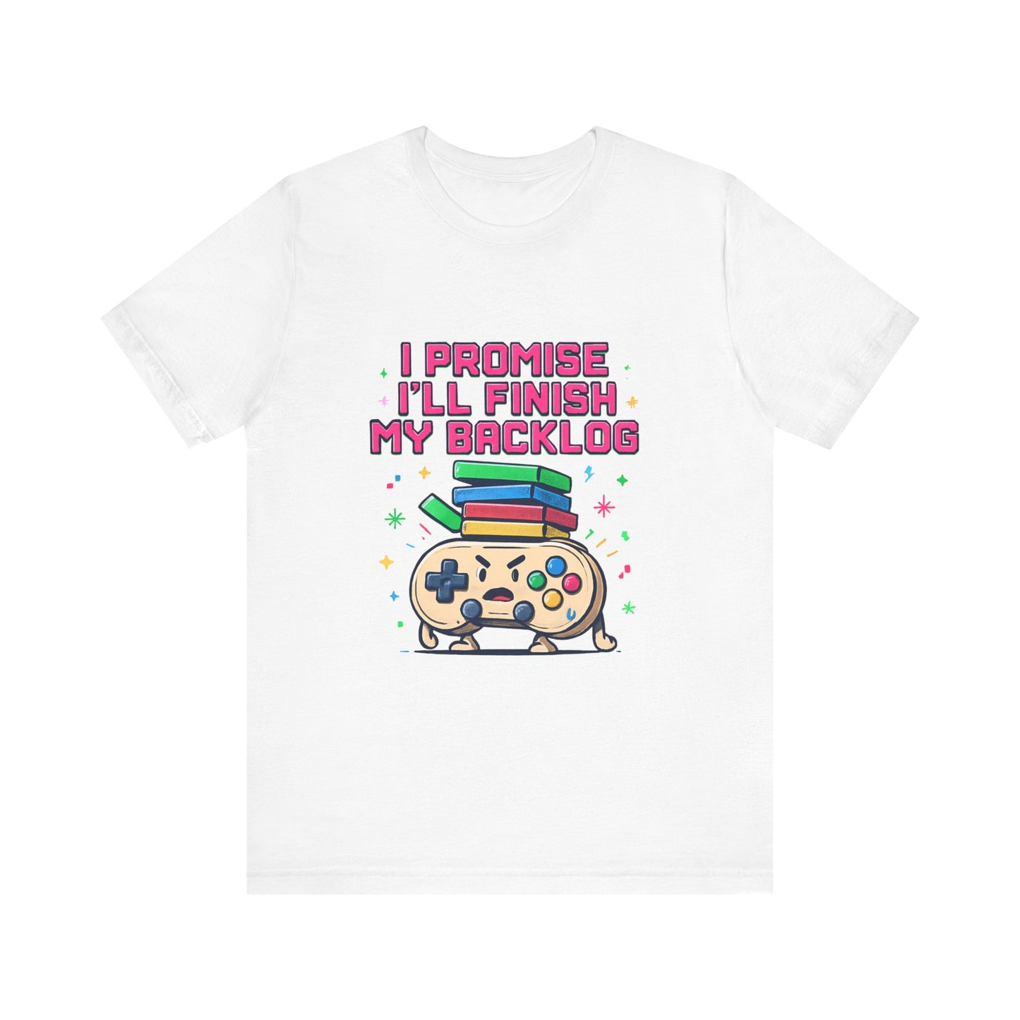Gamer 'I Promise I'll Finish My Backlog' Graphic Tee