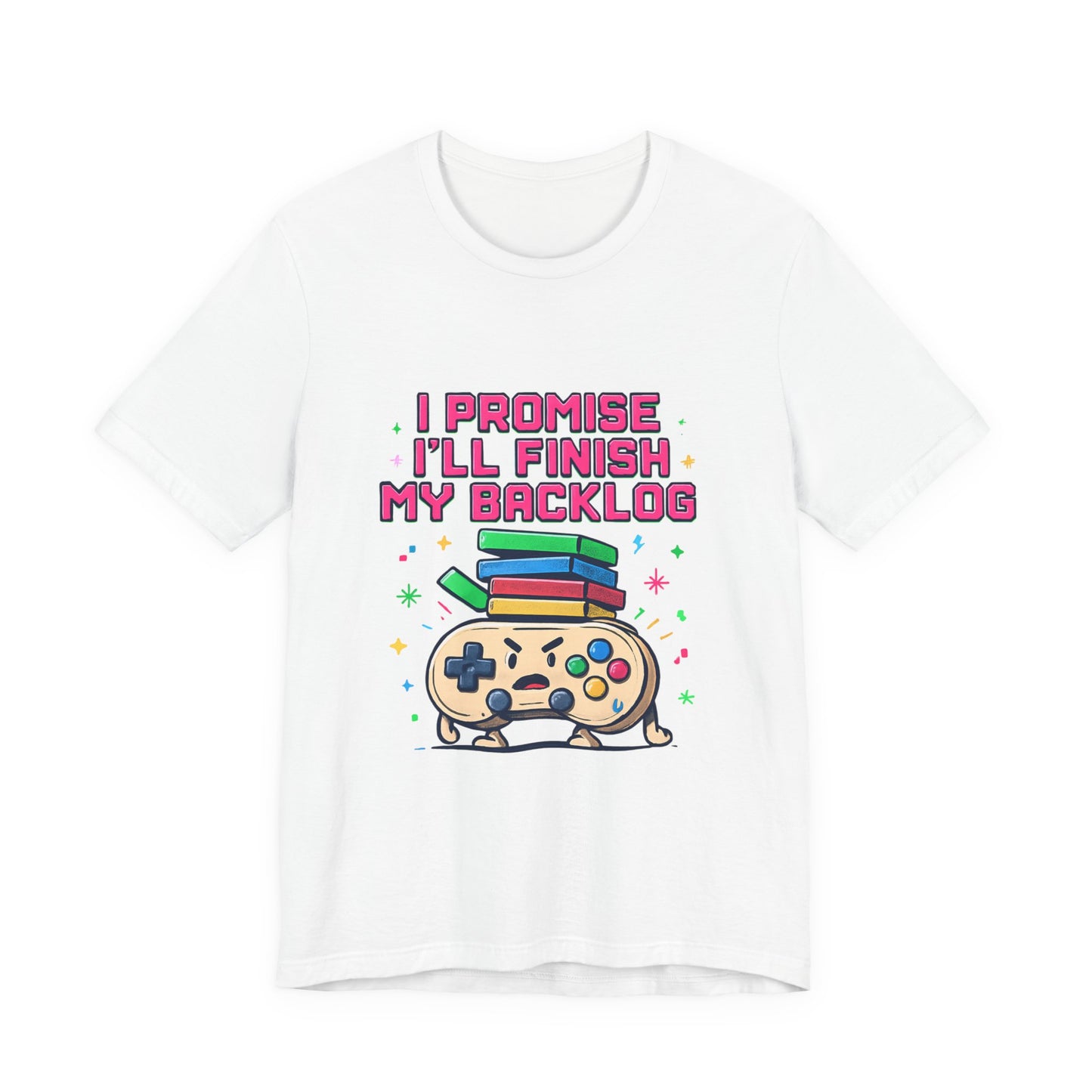 Gamer 'I Promise I'll Finish My Backlog' Graphic Tee