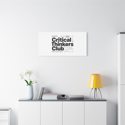Critical Thinkers Club Canvas, Matte Stretched Art | Nerd Humor, Processing Moment