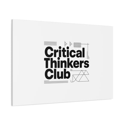 Critical Thinkers Club Canvas, Matte Stretched Art | Nerd Humor, Processing Moment