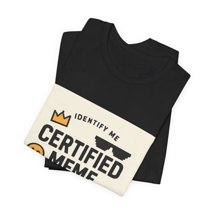 Certified Meme Master Unisex T-Shirt | Funny Internet Graphic Unisex Tee | Office | Cafe | Shopping | Tech