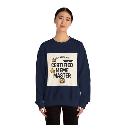 Certified Meme Master Unisex sweatshirt | funny internet meme design | Office | Tech | Online Chat | Trend