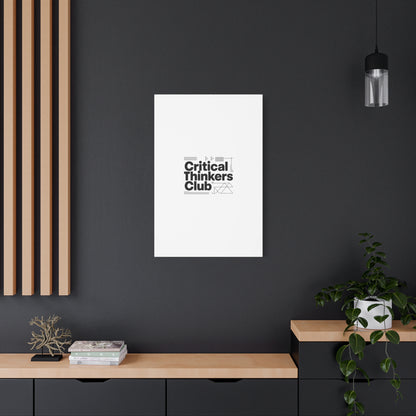 Critical Thinkers Club Canvas, Matte Stretched Art | Nerd Humor, Processing Moment