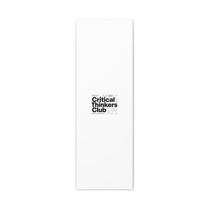 Critical Thinkers Club Canvas, Matte Stretched Art | Nerd Humor, Processing Moment