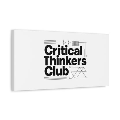 Critical Thinkers Club Canvas, Matte Stretched Art | Nerd Humor, Processing Moment