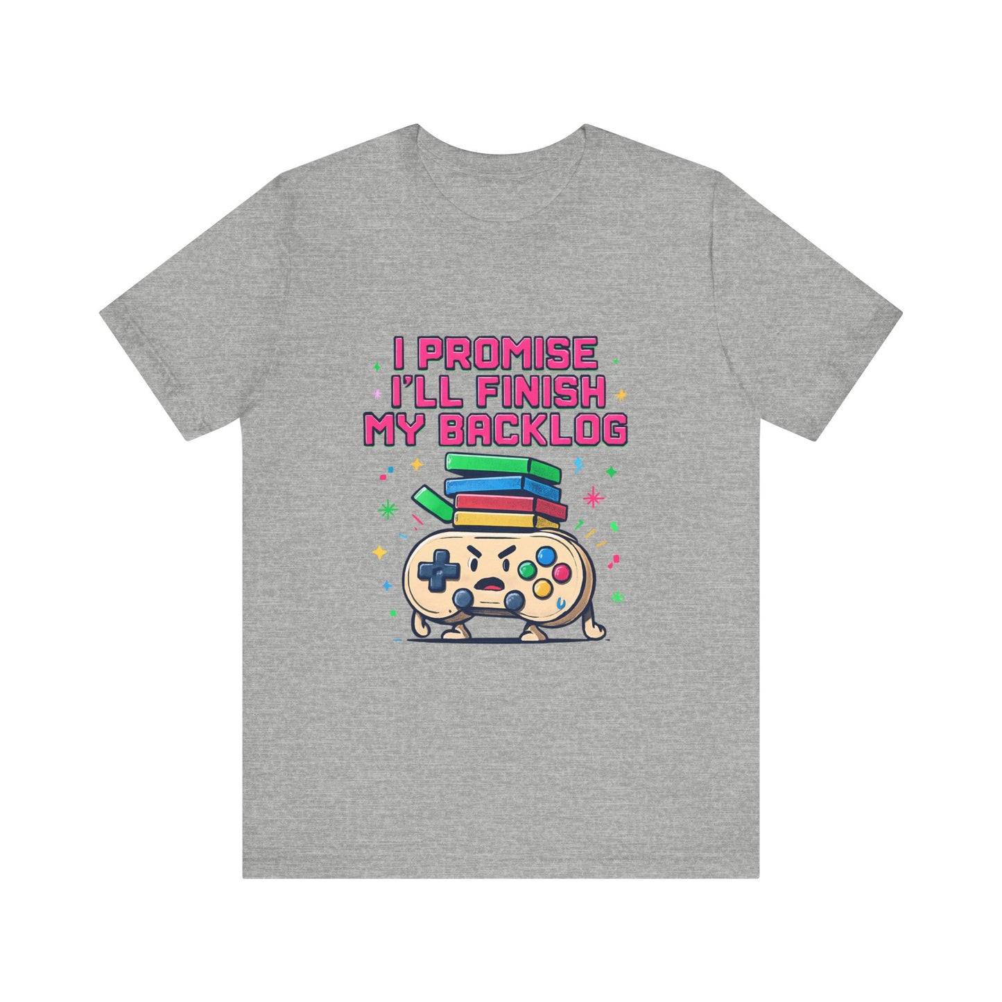 Gamer 'I Promise I'll Finish My Backlog' Graphic Tee