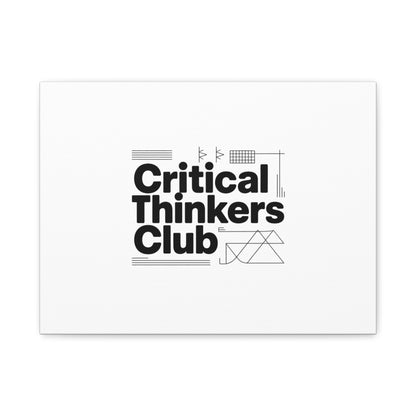 Critical Thinkers Club Canvas, Matte Stretched Art | Nerd Humor, Processing Moment