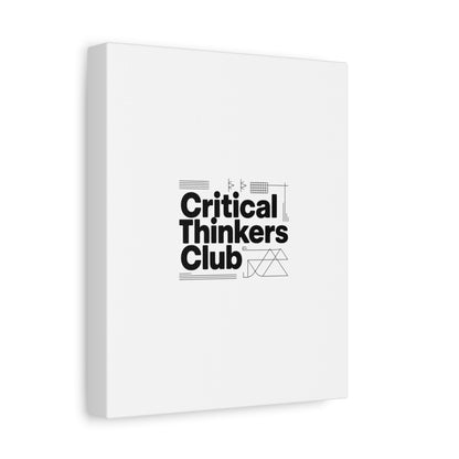 Critical Thinkers Club Canvas, Matte Stretched Art | Nerd Humor, Processing Moment