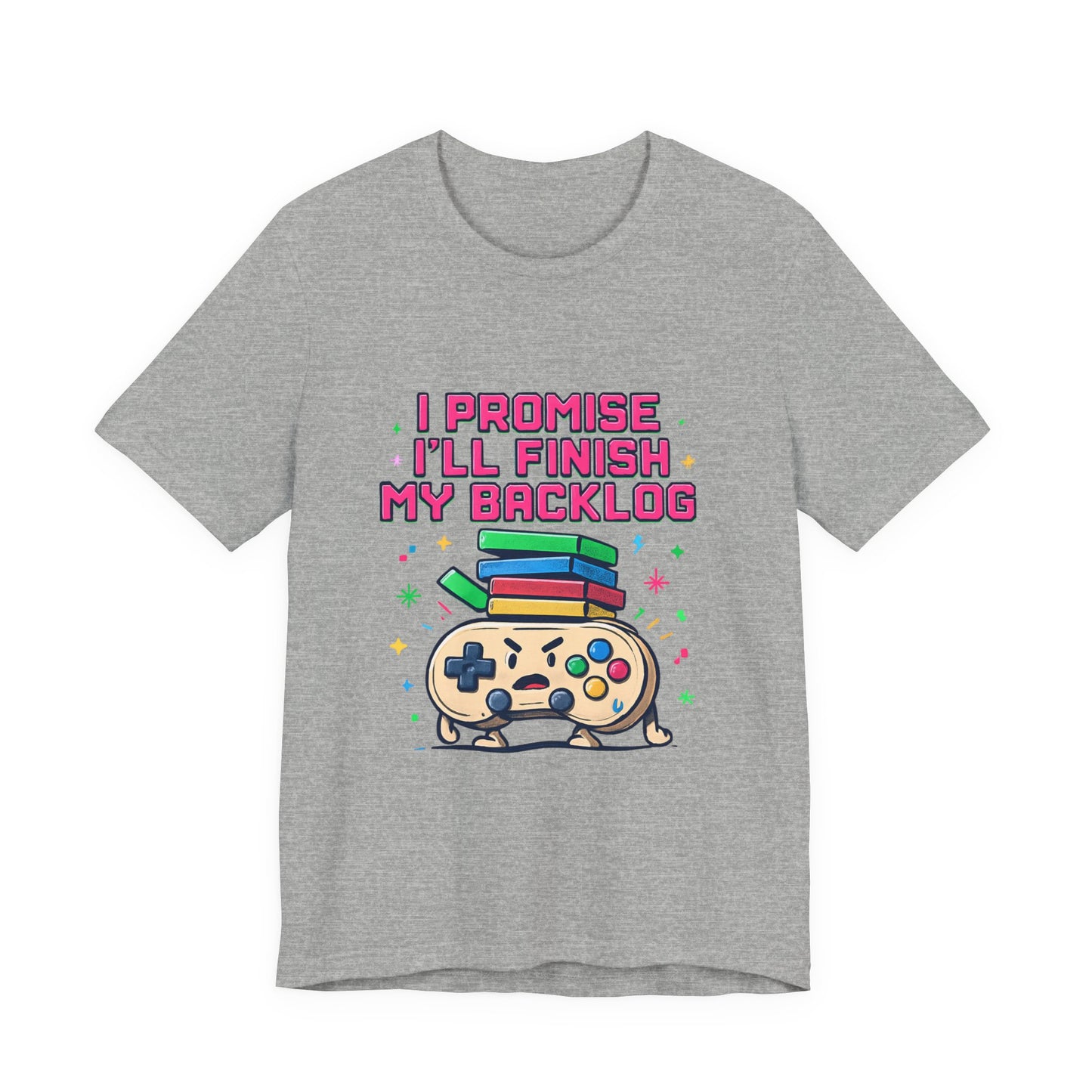 Gamer 'I Promise I'll Finish My Backlog' Graphic Tee