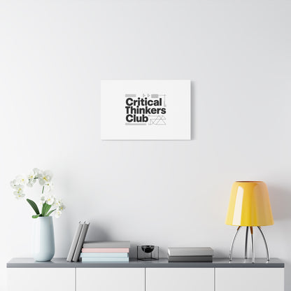 Critical Thinkers Club Canvas, Matte Stretched Art | Nerd Humor, Processing Moment