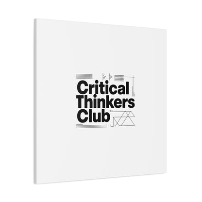 Critical Thinkers Club Canvas, Matte Stretched Art | Nerd Humor, Processing Moment