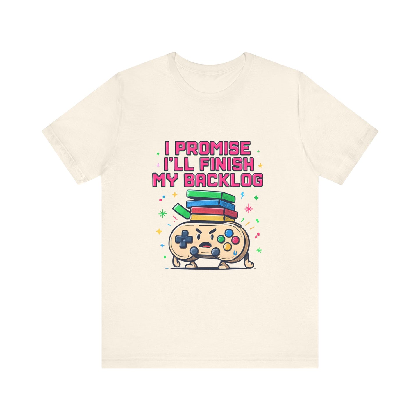 Gamer 'I Promise I'll Finish My Backlog' Graphic Tee