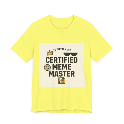 Certified Meme Master Unisex T-Shirt | Funny Internet Graphic Unisex Tee | Office | Cafe | Shopping | Tech