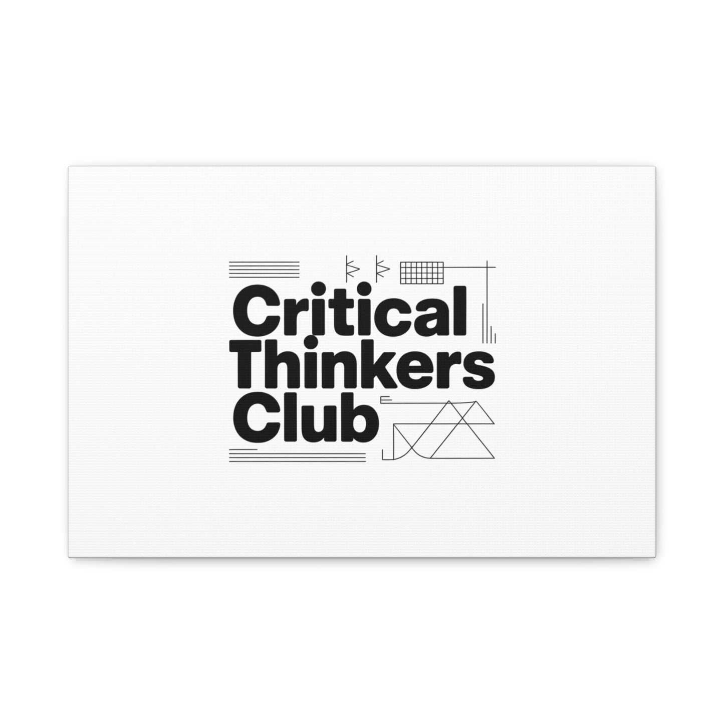 Critical Thinkers Club Canvas, Matte Stretched Art | Nerd Humor, Processing Moment