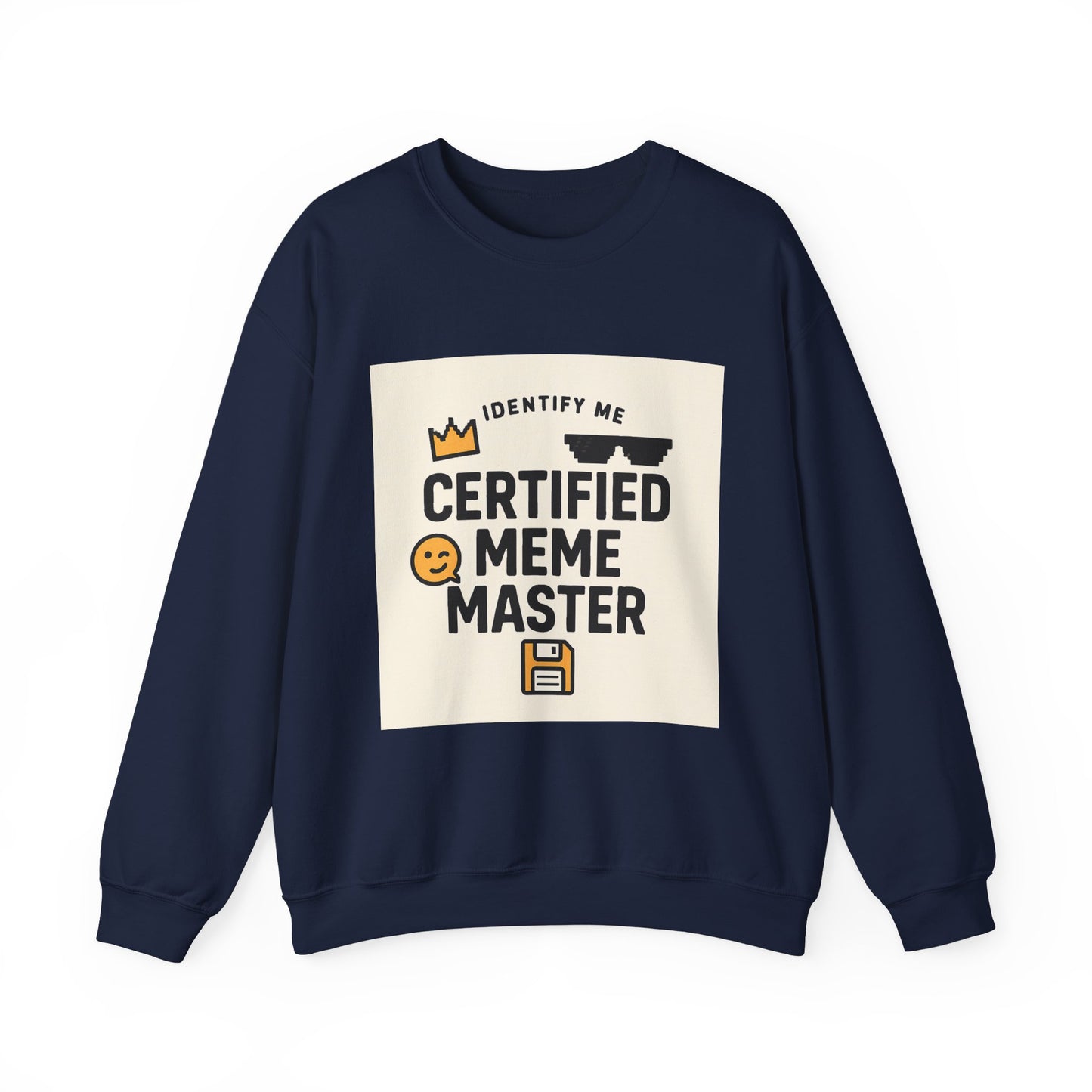 Certified Meme Master Unisex sweatshirt | funny internet meme design | Office | Tech | Online Chat | Trend