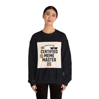 Certified Meme Master Unisex sweatshirt | funny internet meme design | Office | Tech | Online Chat | Trend