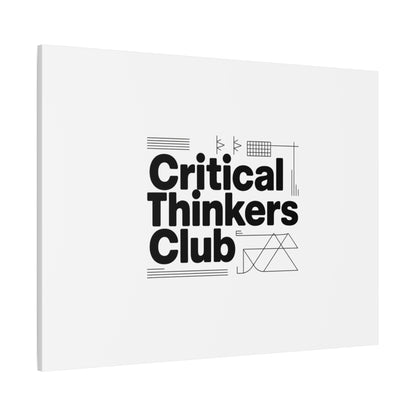 Critical Thinkers Club Canvas, Matte Stretched Art | Nerd Humor, Processing Moment
