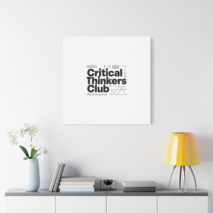 Critical Thinkers Club Canvas, Matte Stretched Art | Nerd Humor, Processing Moment