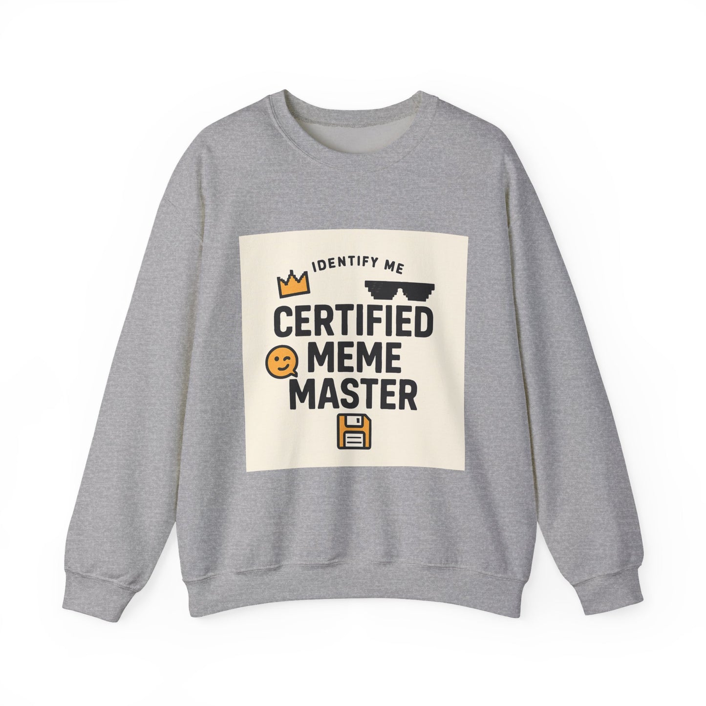 Certified Meme Master Unisex sweatshirt | funny internet meme design | Office | Tech | Online Chat | Trend