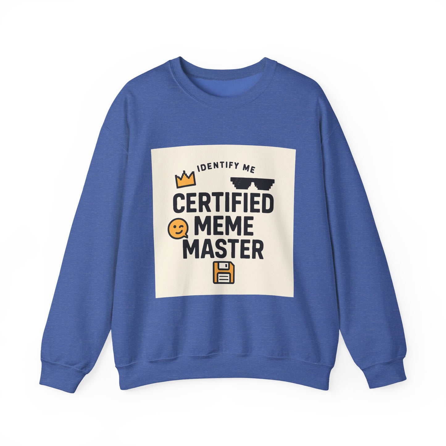 Certified Meme Master Unisex sweatshirt | funny internet meme design | Office | Tech | Online Chat | Trend