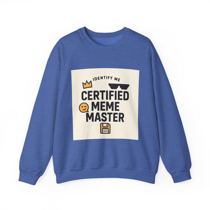 Certified Meme Master Unisex sweatshirt | funny internet meme design | Office | Tech | Online Chat | Trend