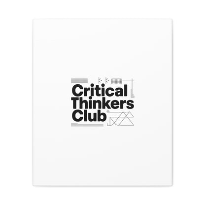 Critical Thinkers Club Canvas, Matte Stretched Art | Nerd Humor, Processing Moment