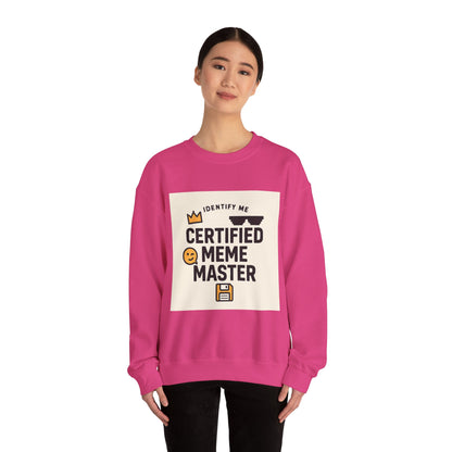 Certified Meme Master Unisex sweatshirt | funny internet meme design | Office | Tech | Online Chat | Trend