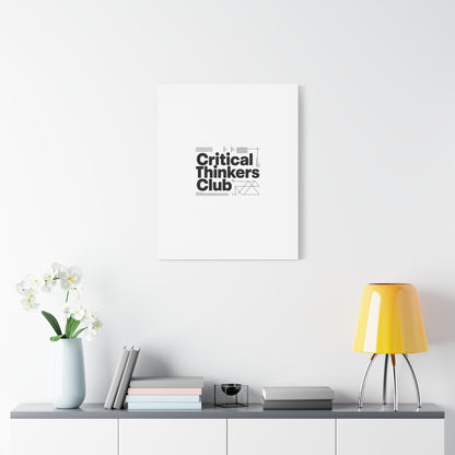 Critical Thinkers Club Canvas, Matte Stretched Art | Nerd Humor, Processing Moment