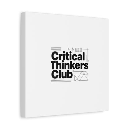 Critical Thinkers Club Canvas, Matte Stretched Art | Nerd Humor, Processing Moment