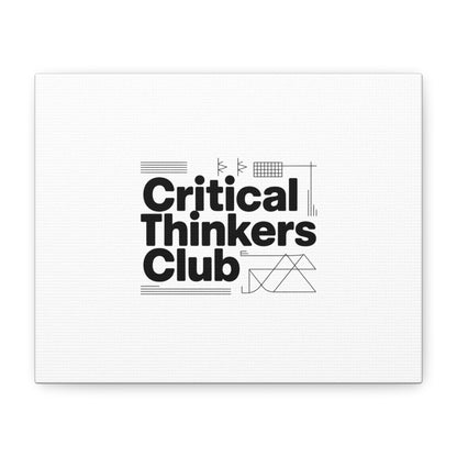 Critical Thinkers Club Canvas, Matte Stretched Art | Nerd Humor, Processing Moment