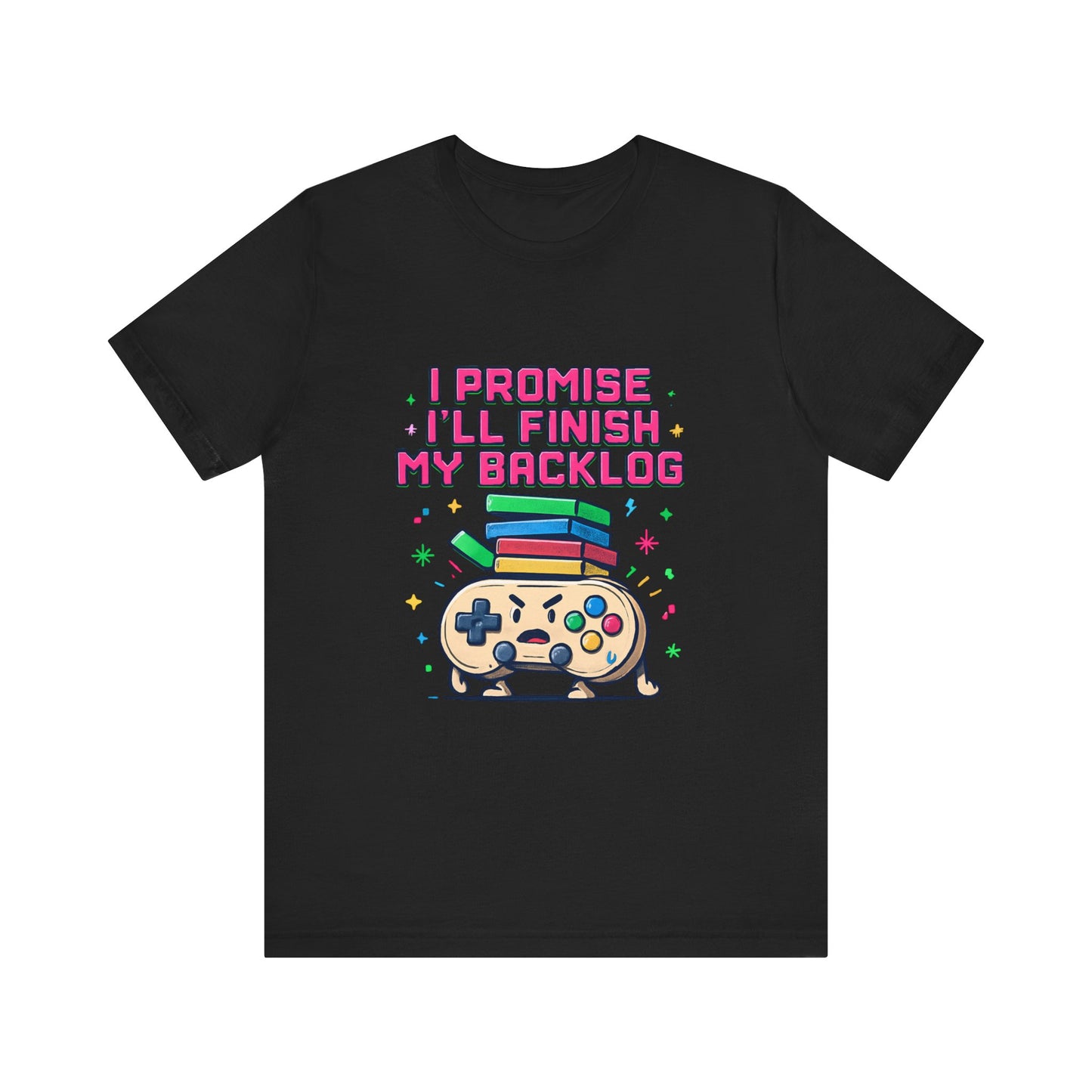 Gamer 'I Promise I'll Finish My Backlog' Graphic Tee